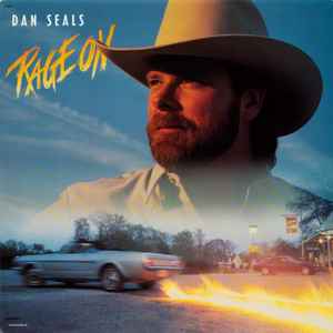 Dan Seals - Rage On album cover