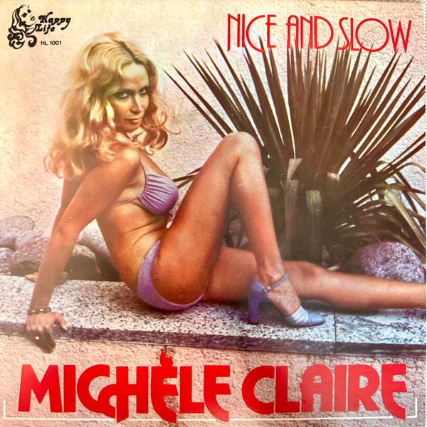 Mich le Claire Nice And Slow Vinyl Discogs