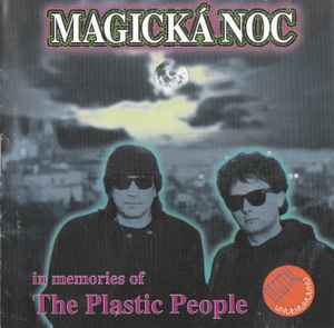 Milan Hlavsa - Magická Noc (In Memories Of The Plastic People) album cover