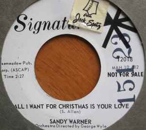 Sandy Warner - The Girl With The Long Black Hair / All I Want For Christmas Is Your Love album cover