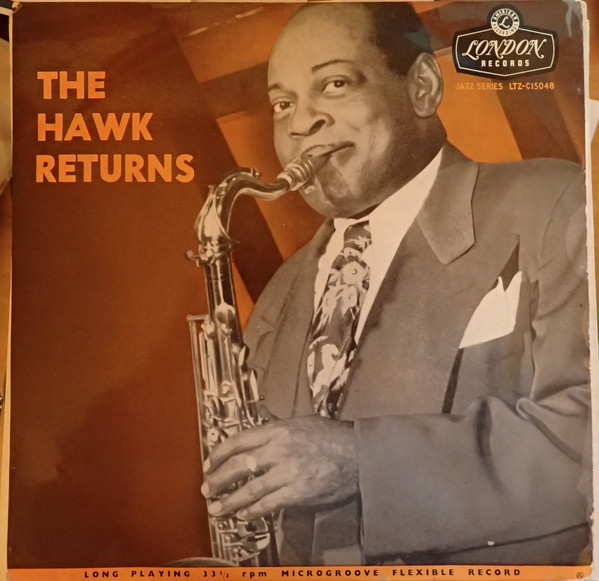 Coleman Hawkins – The Hawk Returns (1957, Vinyl) - Discogs