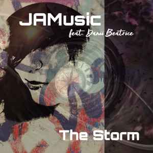 JAMusic feat. Danii Beatrice The Storm 2020 File Discogs