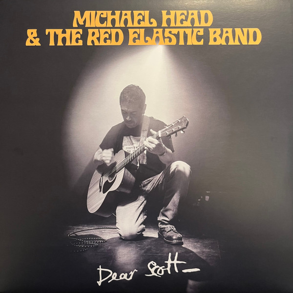 Michael Head & The Red Elastic Band – Dear Scott (2022, Vinyl) - Discogs