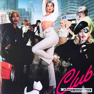Club Future Nostalgia - Dua Lipa & The Blessed Madonna