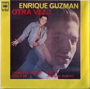 Enrique Guzmán - Otra Vez...! album cover