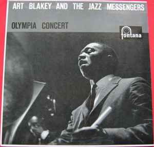 Art Blakey & The Jazz Messengers - Olympia Concert album cover