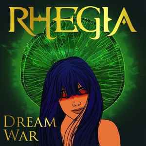 Rhegia - Dream war  album cover