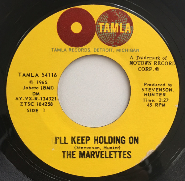 The Marvelettes – I'll Keep Holding On / No Time For Tears (1965