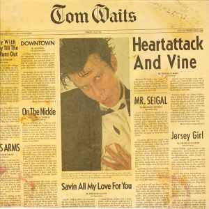 Tom Waits - Heartattack And Vine