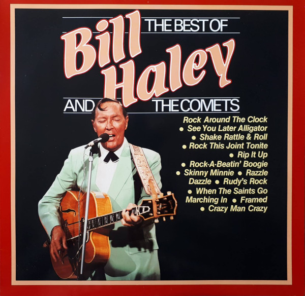 baixar álbum Bill Haley And The Comets - The Best Of Bill Haley And The Comets