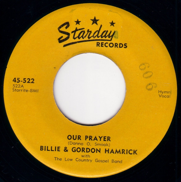 lataa albumi Billie & Gordon Hamrick With The Low Country Gospel Band - Our Prayer When I Feel The Spirit Brother Im Gonna Shout