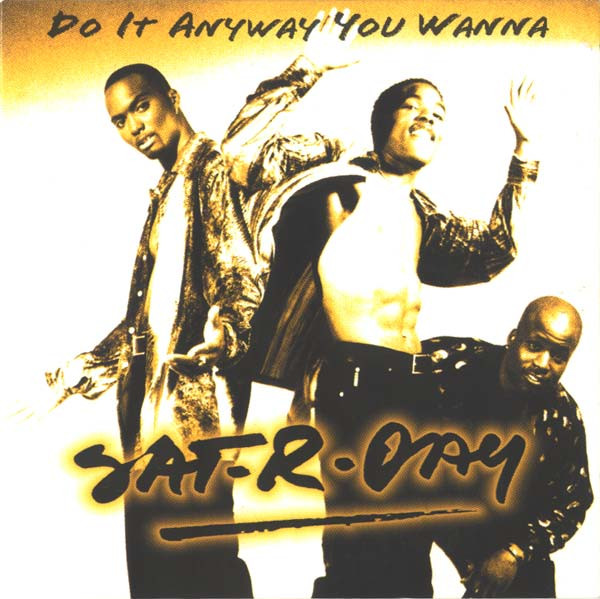 télécharger l'album Satrday - Do It Anyway You Wanna
