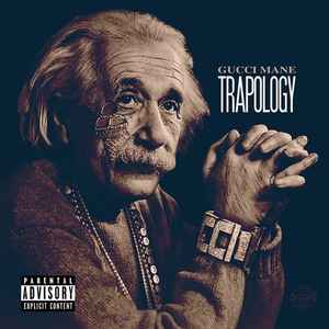 Gucci Mane - Trapology album cover