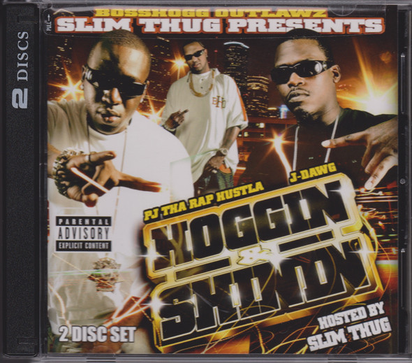 Slim Thug Presents PJ Tha Rap Hustla - J-Dawg – Hoggin & Shinin