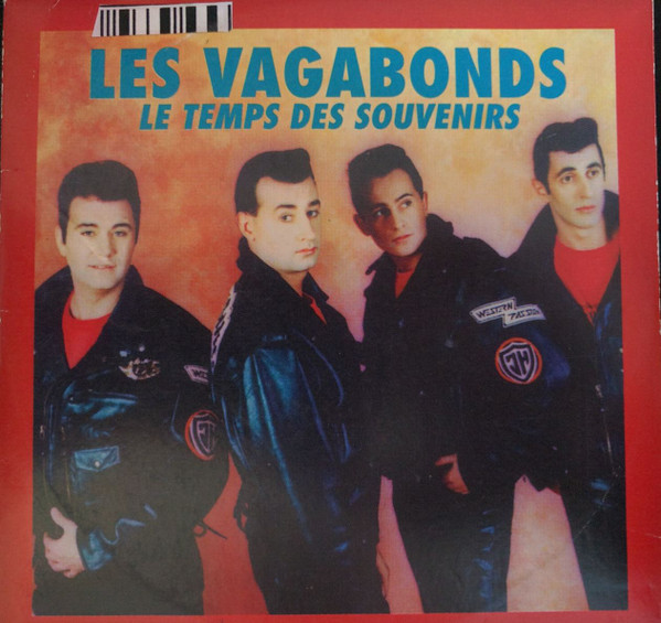 Les Vagabonds - Le Temps Des Souvenirs | Releases | Discogs