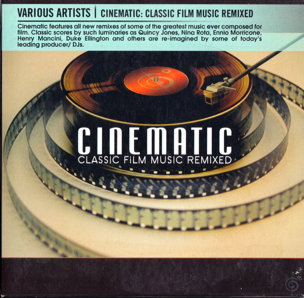 Cinematic: Classic Film Music Remixed (2007, CD) - Discogs