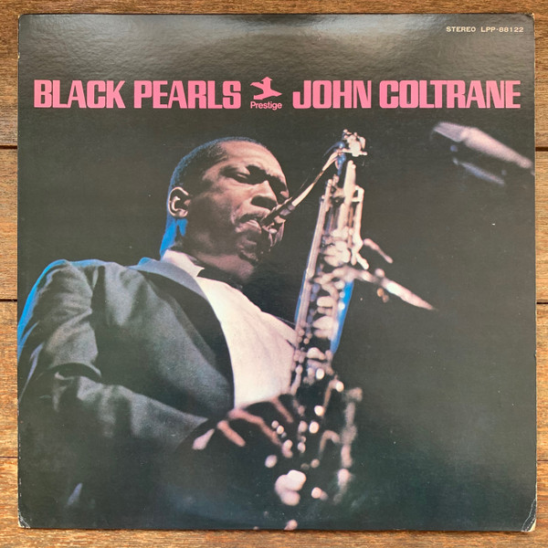 John Coltrane - Black Pearls | Releases | Discogs