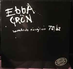 Ebba Grön - Samlade Singlar 78/82