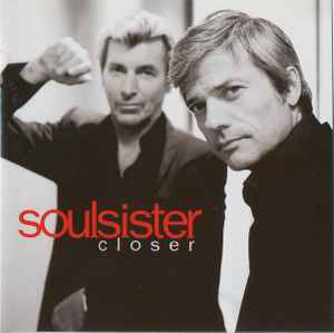 Soulsister - Closer