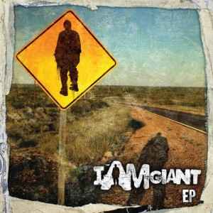 I Am Giant - I Am Giant album cover