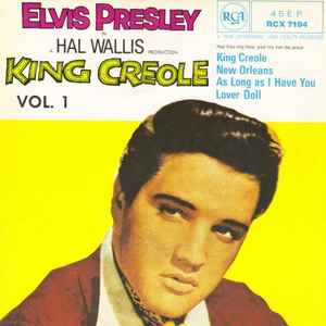 Elvis Presley - King Creole Vol. 1