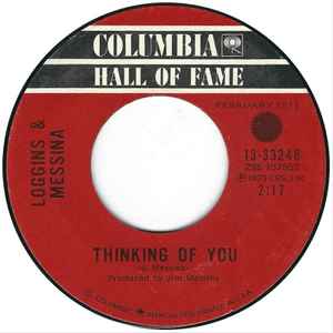 Loggins And Messina – Thinking Of You / My Music (Vinyl) - Discogs