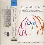 Cover of Imagine: John Lennon, Music From The Motion Picture, 1988, Cassette