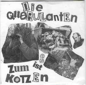 Querulanten - Es Ist Zum Kotzen album cover