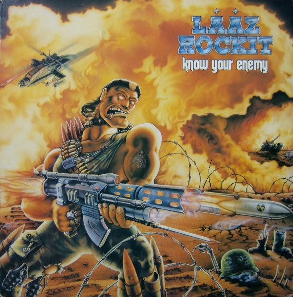 Lȧȧz Rockit – Know Your Enemy (1987, Vinyl) - Discogs