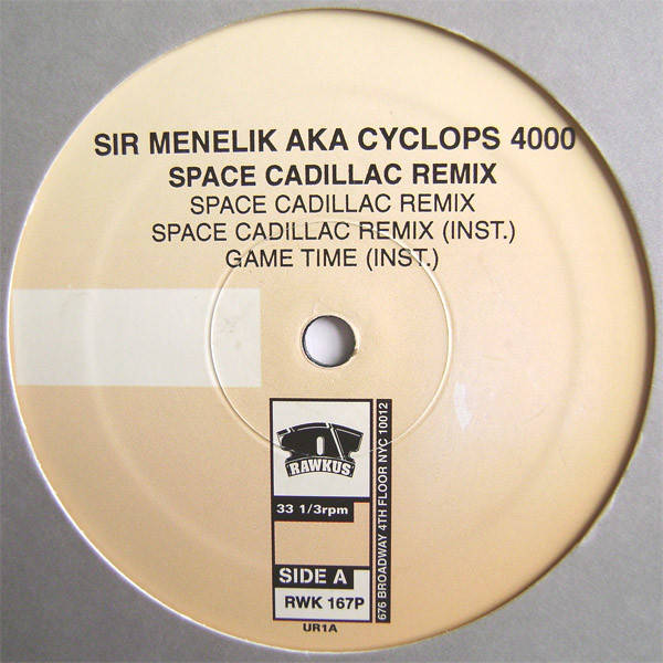 Sir Menelik AKA Cyclops 4000 – Space Cadillac Remix b/w Terror