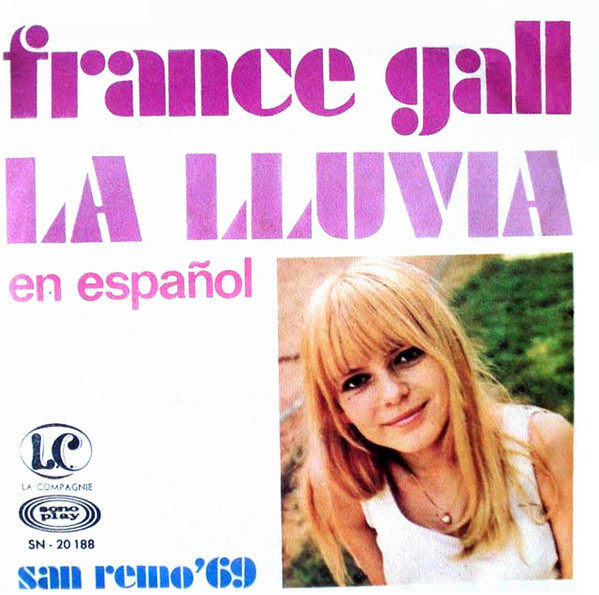 France Gall - La Lluvia En Español - San Remo '69 | Releases