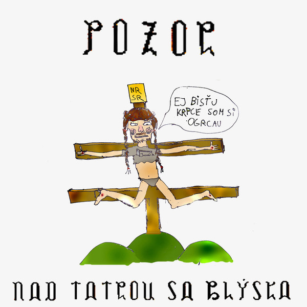 Samčo, Brat Dážďoviek – Pozor, Nad Tatrou Sa Blýska! (2012, File) - Discogs