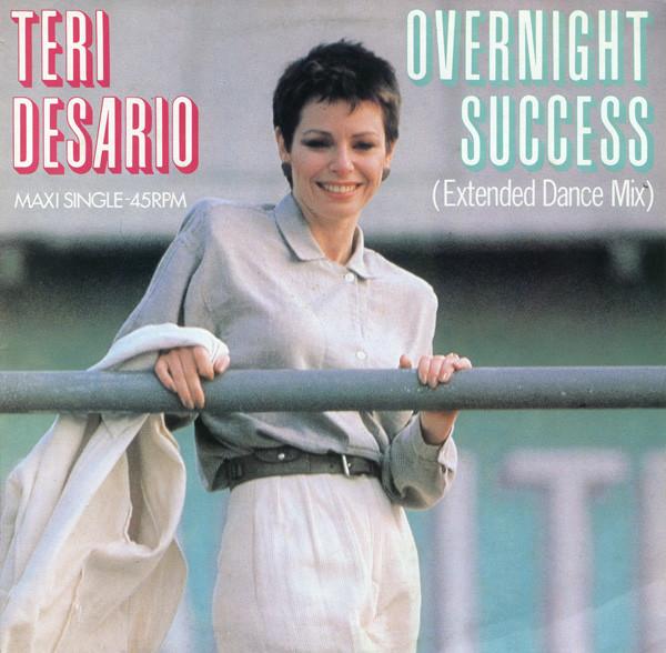 Teri Desario – Overnight Success (1984, Vinyl) - Discogs