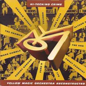 Yellow Magic Orchestra - Hi-Tech/No Crime - Yellow Magic Orchestra Reconstructed