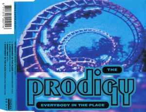 The Prodigy - Everybody In The Place
