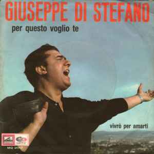 Giuseppe di Stefano - Per Questo Voglio Te album cover