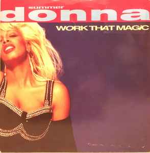 Donna Summer – Work That Magic (1991, Vinyl) - Discogs