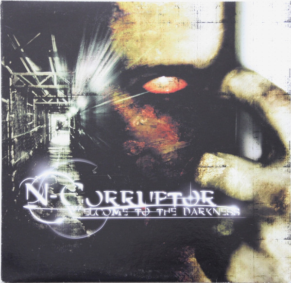 ladda ner album NCorruptor - Welcome To The Darkness