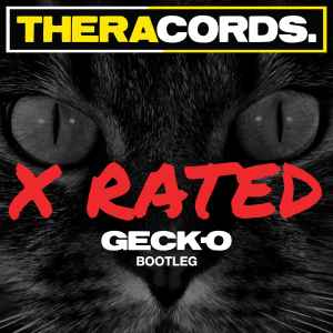 Excision - X-Rated (Geck-o Bootleg)