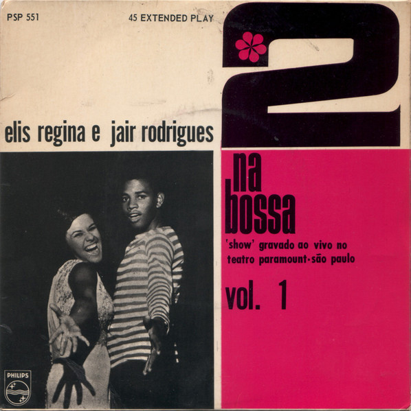 Elis Regina E Jair Rodrigues – 2 Na Bossa (Vol. 1) (1967, Vinyl 