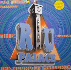 The Sound Of Mallorca - DJ Teeno Presents The Riu Palace Project