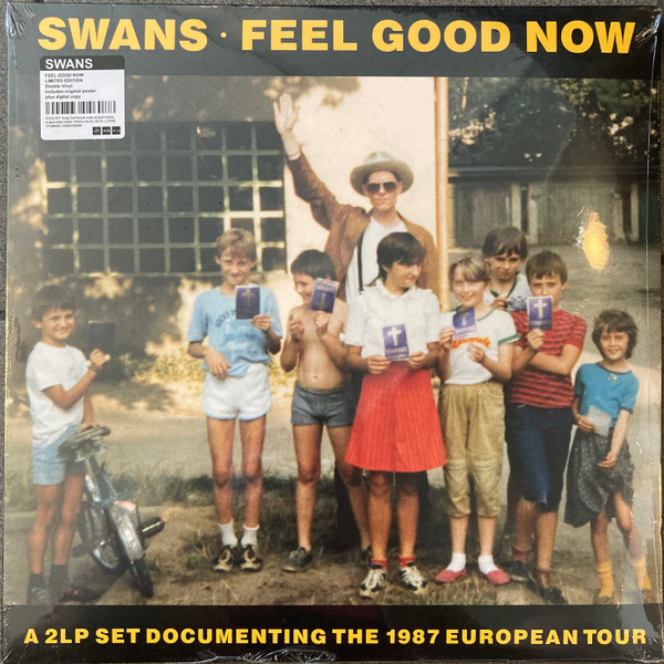 Swans – Feel Good Now – 2 x Vinyl (LP, Album + 3 more), 2023 [r28453099 ...