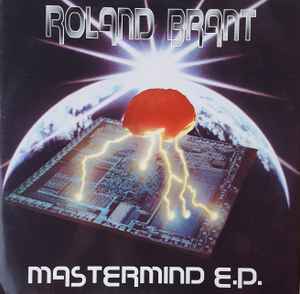 Roland Brant - Mastermind EP