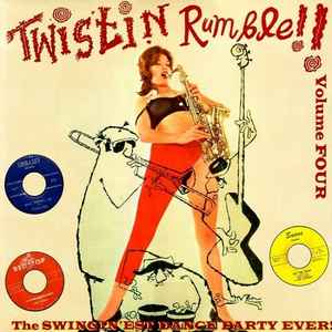 Twistin Rumble Volume 4 - Various