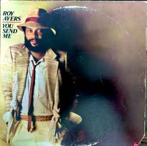 Roy Ayers – You Send Me (1978, PRC, Richmond Pressing, Vinyl 