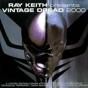 Ray Keith - Vintage Dread 2000