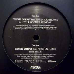 Dennis Coffey - All Your Goodies Are Gone / Miss Millie album cover