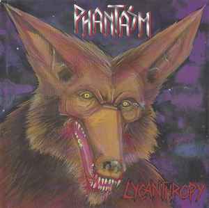 Phantasm (8) - Lycanthropy