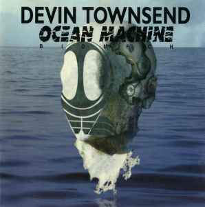 Devin Townsend - Ocean Machine (Biomech) album cover