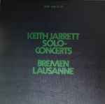 Keith Jarrett - Solo Concerts: Bremen / Lausanne | Releases | Discogs